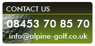 Contact us - email: info@alpine-golf.co.uk